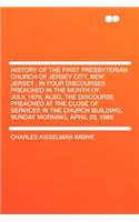 History of the First Presbyterian Church of Jersey City, New Jersey