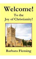 Welcome! to the Joy of Christianity!