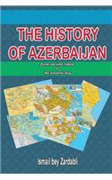 The History of Azerbaijan: from ancient times to the present day