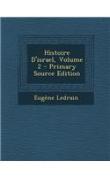 Histoire D'Israel, Volume 2