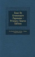 Essai De Grammaire Japonaise - Primary Source Edition