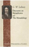 Discourse on Metaphysics and the Monadology