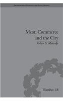 Meat, Commerce and the City