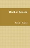 Death in Xanadu