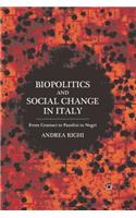 Biopolitics and Social Change in Italy