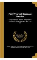 Forty Years of Covenant Mercies