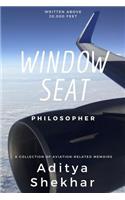 Window Seat Philosopher