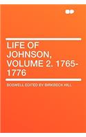 Life of Johnson, Volume 2. 1765-1776