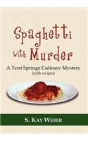 Spaghetti With Murder