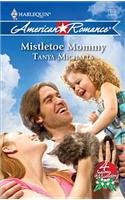 Mistletoe Mommy