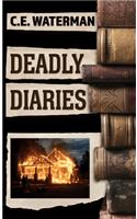 Deadly Diaries