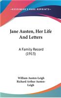 Jane Austen, Her Life And Letters