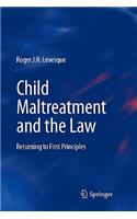 Child Maltreatment and the Law