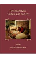 Psychoanalysis, Culture and Society