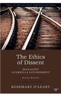 The Ethics of Dissent: Managing Guerrilla Government
