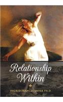 Relationship Within