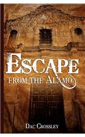 Escape from the Alamo