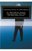 Confessions Of An Ex Bill Collector