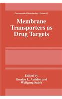 Membrane Transporters as Drug Targets