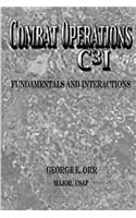 Combat Operations C3I Fundamentals and Interactions