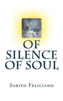 Of Silence Of Soul