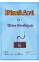 Pixel Art for Game Developers