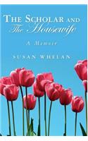 Scholar and The Housewife