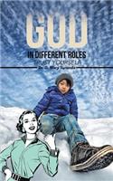 God in Different Roles