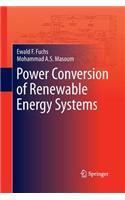 Power Conversion of Renewable Energy Systems