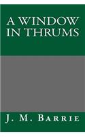 A Window in Thrums