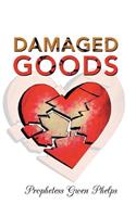 Damaged Goods