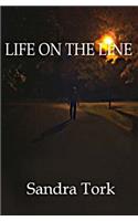 Life on the Line