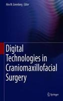 Digital Technologies in Craniomaxillofacial Surgery