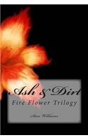 Ash & Dirt