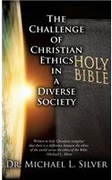 The Challenge of Christian Ethics in a Diverse Society: (English)