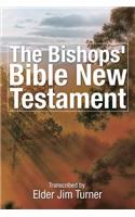 The Bishop's Bible New Testament