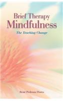 Brief Therapy Mindfulness