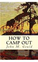 How to Camp Out: (English)