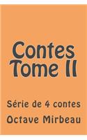 Contes Tome II: Serie de 4 contes(Oeuvres d'Octave Mirbeau)