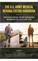 The U.S. Army Medical Rehabilitation Handbook