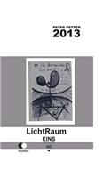 Lichtraum Eins