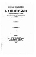 Oeuvres complètes de P.J. de Béranger - Tome II
