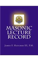 Masonic Lecture Record