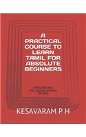 A Practical Course to Learn Tamil for Absolute Beginners