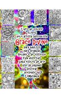 Livro de colorir flores pelo artista surrealista Grace Divine para adultos para crianças Relaxe e de estresse Fun divertido Saiba estilos de arte uso de páginas Decorar presente ou Lembrança