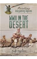 Painting Wargaming Figures: WWII in the Desert