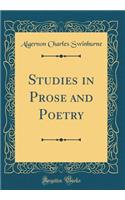 Studies in Prose and Poetry (Classic Reprint)