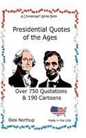 Presidential Quotes of the Ages