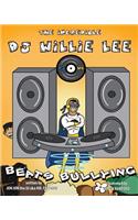 Incredible DJ Willie Lee Beats Bullying