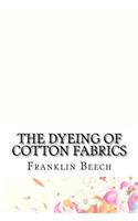 The Dyeing of Cotton Fabrics